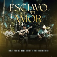 Esclavo De Su Amor - Single - Inspiracion Cristiana & Carlos Y Los Del Monte Sinai