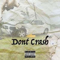 Dont Crash - DJ Cashflow