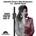 Baby, You've Got It! (feat. Sherrita Duran) [F&B Soul Disco Blend Mix]