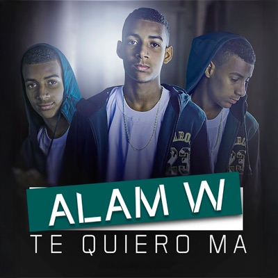 Te Quiero Ma - Single