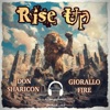 Rise Up (feat. Don Sharicon & Giorallo) - Single