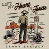 Left My Heart In Texas