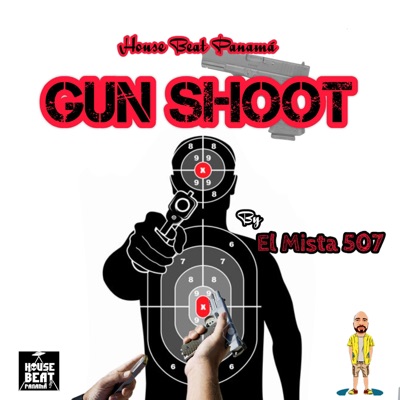 Gun Shoot - Single