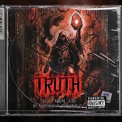 Listen to TRUTH 3:33 by MaisterNoah