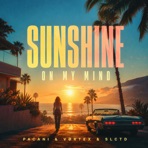 Sunshine On My Mind - Single
