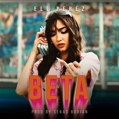 Beta (feat. Sebas Boxian) - Single