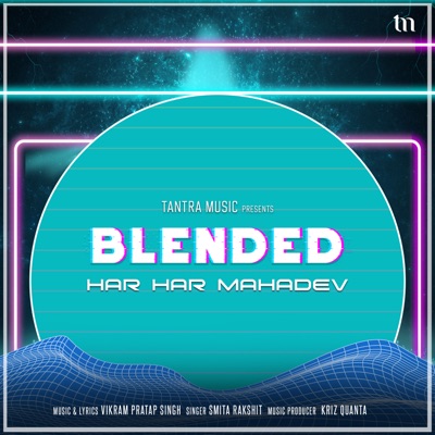 Har Har Mahadev (Blended) - Single