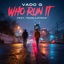 Who Run It (feat. TeamLilStraw) - Single