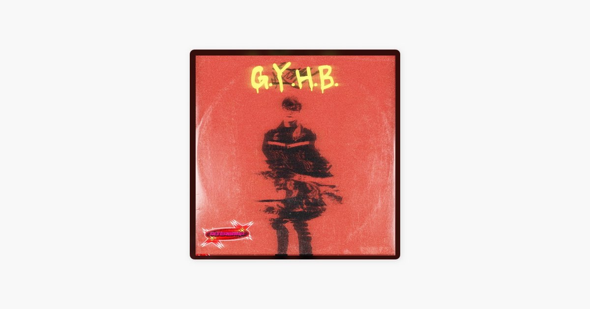 G.Y.H.B. - Single - Album by Alterbrap - Apple Music