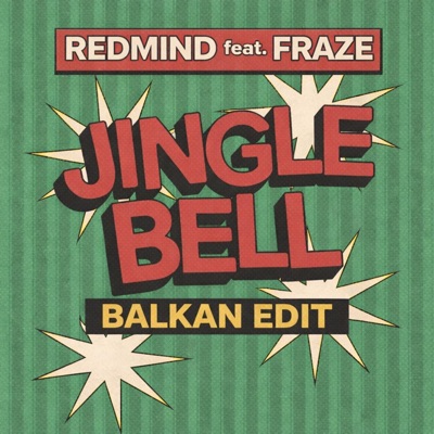 Jingle Bell (feat. Fraze) - Single