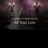 All your love (feat. Austin Huncho)