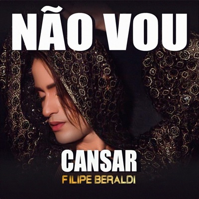 Não Vou Cansar - Single