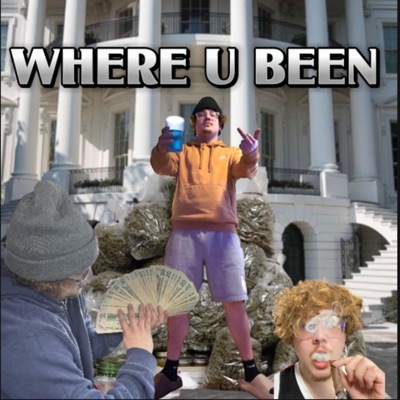 WHERE U BEEN - EP
