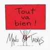 Tout va bien