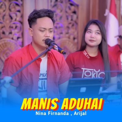 Nina Firnanda & Arijal - Manis Aduhai