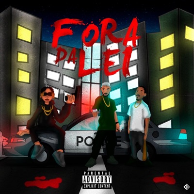 FORA DA LEI (feat. Adérito Oliver & kb) - Single