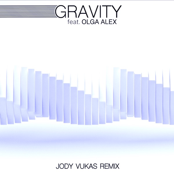 Gravity (Jody Vukas Remix) - Single