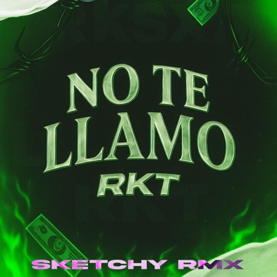 NO TE LLAMO RKT - Single