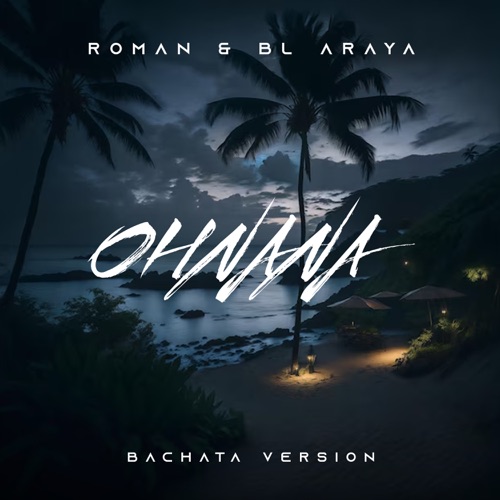 Ohnana (Bachata Version) - Single