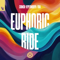 Euphoric Ride - Single - CRIMSN, Hypermorph & YOIA