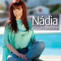 Sai Da Minha Vida — Nádia
