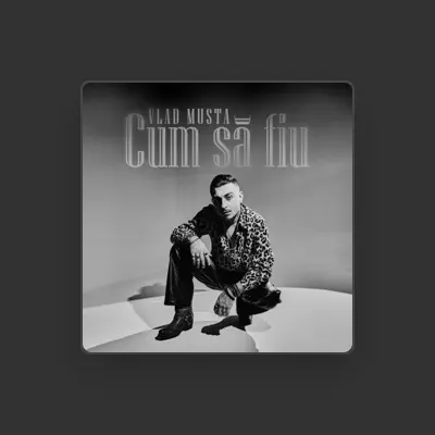 Listen to Vlad Musta, watch music videos, read bio, see tour dates & more!