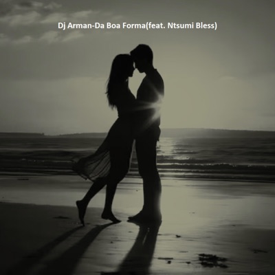 Da Boa Forma (feat. Ntsumi Bless) - Single