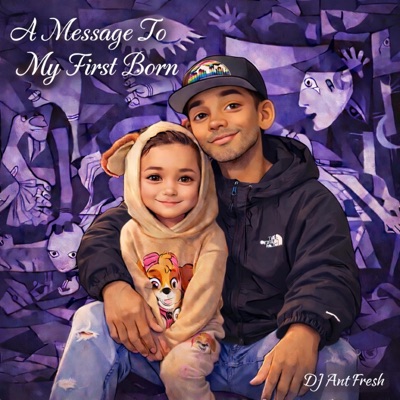 A Message To My First Born - Single