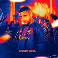 Ativando o Modo do Trem Mais Caro - Single - Dj Lc da Roça