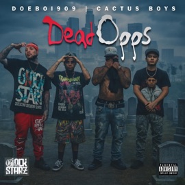 Dead opps (feat. CBE) Swiftyblue