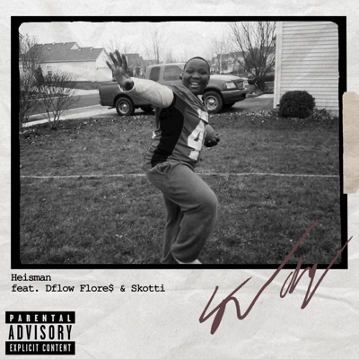 HEISMAN (feat. Dflow Flore$ & Skotti) - Single