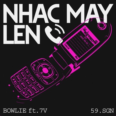 Nhấc Máy Lên (feat. 7V) - Single