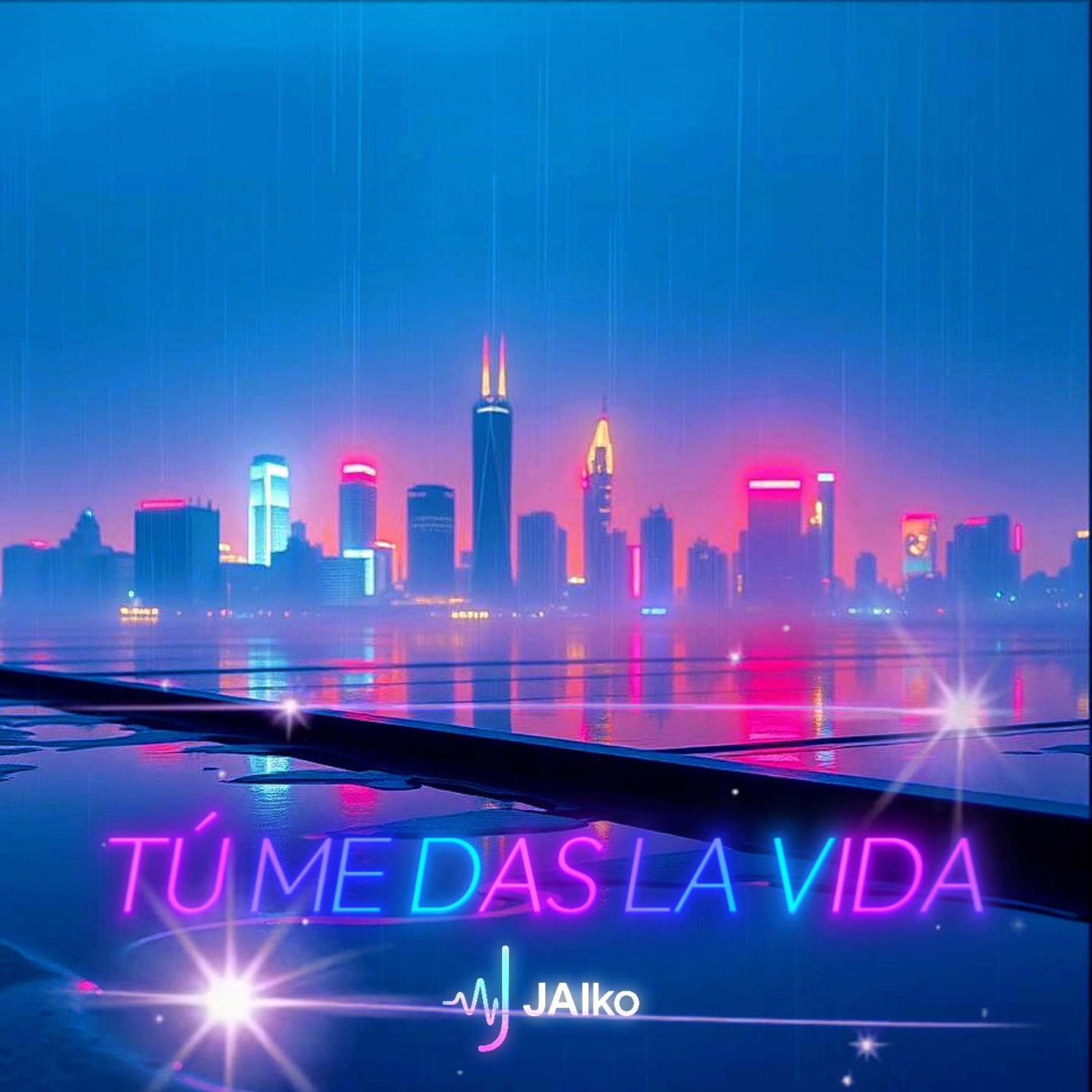 Tú Me Das La Vida - Single