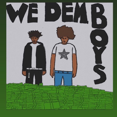 We Dem Boys (feat. Lil Ro) - Single