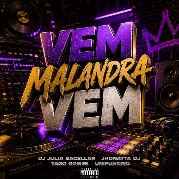 Vem Malandra Vem