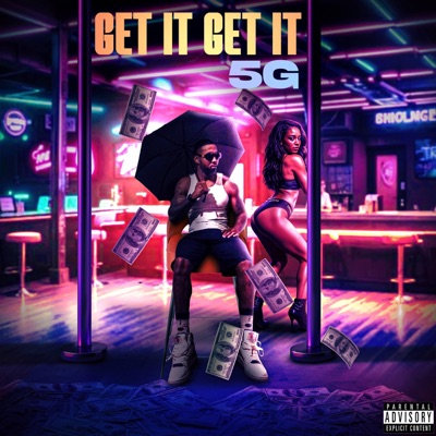 Get It Get It - Single