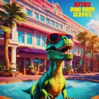 DINO ROOM SERVICE - Single - R3TRIX