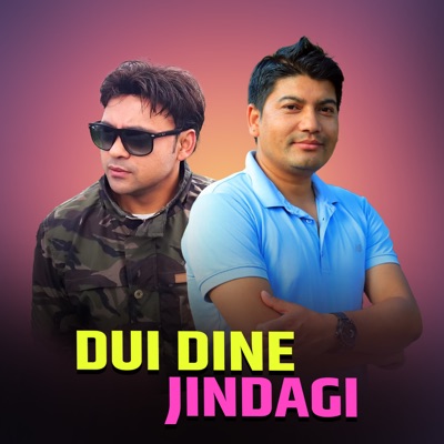 Dui Dine Jindagi - Single