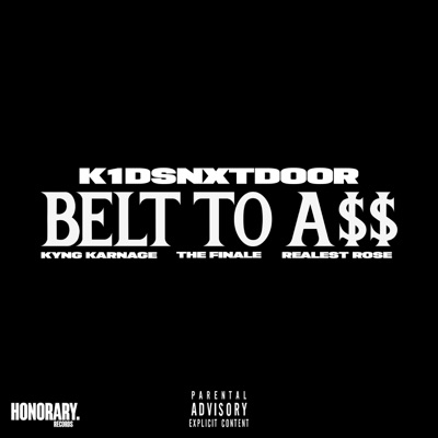 BELT TO A$$ - Single