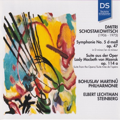Shostakovich: Symphony No. 5 in D Minor, Op. 47 & Lady Macbeth of the Mtsensk District Suite, Op. 29a