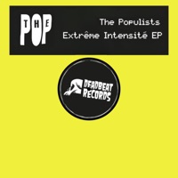 Extrême Intensité - Single - The Populists