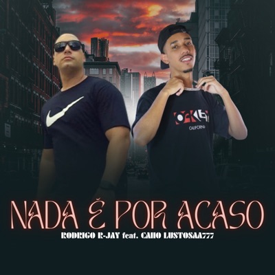 Nada É Por Acaso (feat. Caiio Lustosaa777) - Single