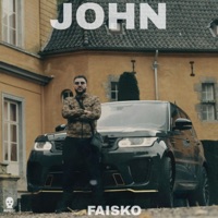 JOHN (feat. BANDOOBEATS) - Single - Faisko