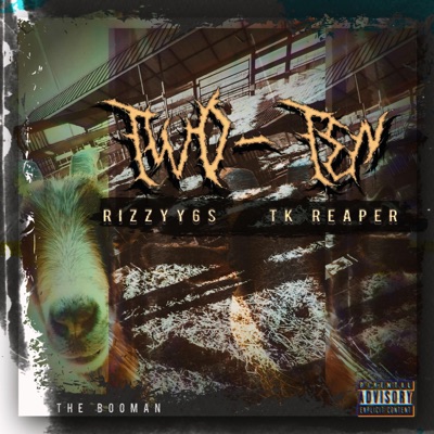 Two-Ten (feat. TK Reaper & RIZZYY6s) - Single