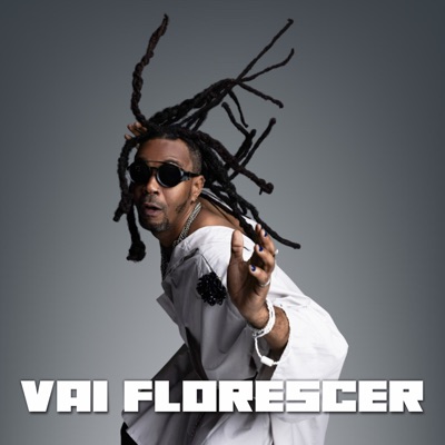 Vai Florescer - Single