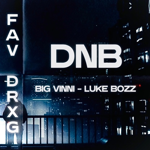 Fav DrXg (DnB)