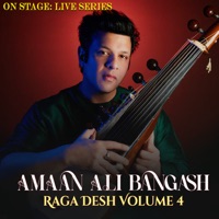 On Stage Live Series: Raga Desh Volume 4 - Amaan Ali Bangash