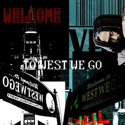 WELCOME TO WESTWEGO (DI LUSSO)