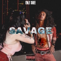 SAVAGE - Single - ONLY 3REE