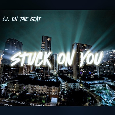 Eww Stuck On You - Single
